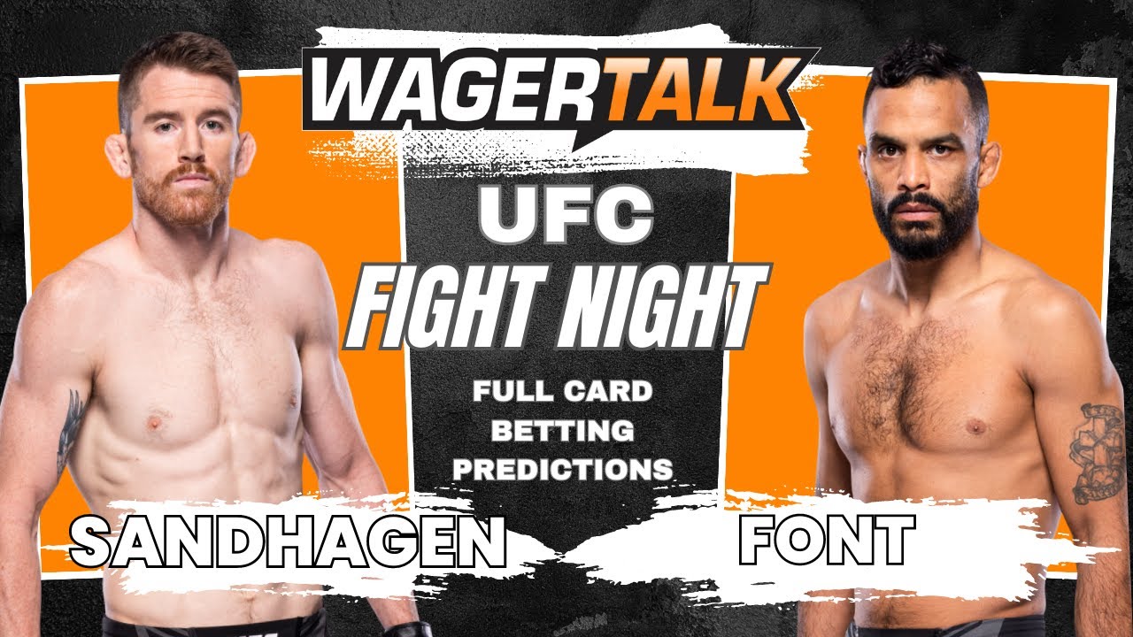 UFC Nashville predictions: Is anyone picking Font to upset Sandhagen